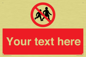 Custom No Children Sign